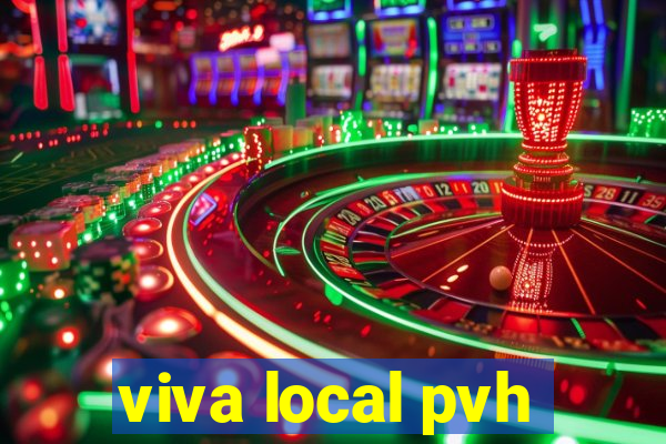 viva local pvh